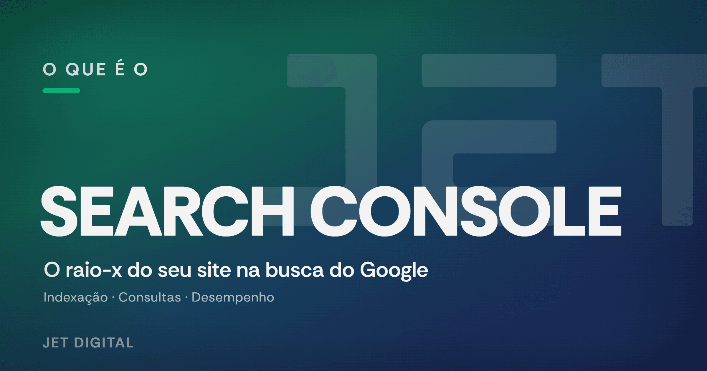O que é Google Search Console e para que serve